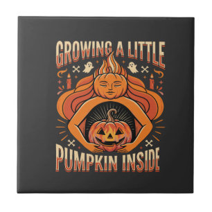 Halloween Growing a Little Pumpkin Inside Pregnanc Tile