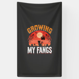 Halloween Growing My Fangs Haunted Cat Banner
