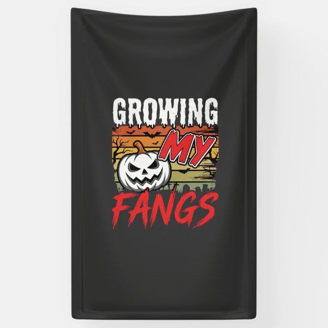 Halloween Growing My Fangs Vampire Pumpkin Banner (Vertical)