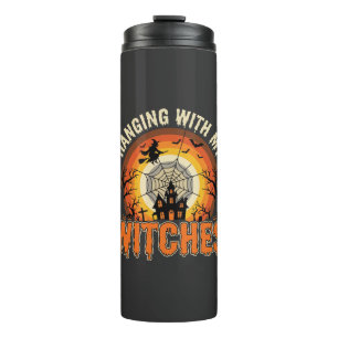 Halloween Hanging With My Witches Haunted House Thermal Tumbler