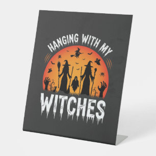 Halloween Hanging With My Witches Vintage Moon Pedestal Sign