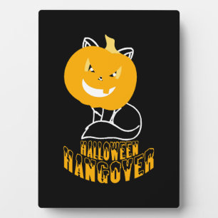 Halloween Hangover Plaque