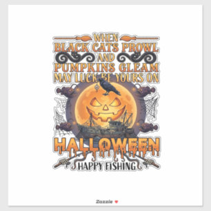 Halloween Happy Fishing Black Cats Pumpkins Crow A