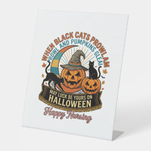 Halloween Happy Nursing Black Cats Pumpkins Witch Pedestal Sign