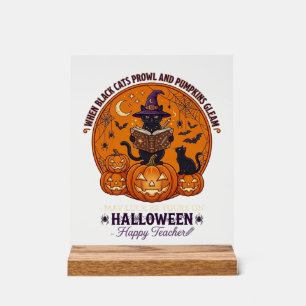 Halloween Happy Teacher Black Cat Witch Hat Pumpki Acrylic Sign