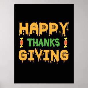 Halloween Happy Thanksgiving Birthday Poster