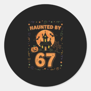 Halloween Haunted 67 Six Seven Meme 1 (12)  Classic Round Sticker
