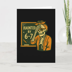 Halloween Haunted 67 Six Seven Meme 1 (14) Card