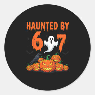 Halloween Haunted 67 Six Seven Meme 1 (19) Classic Round Sticker