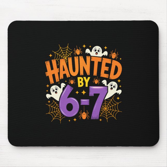 Halloween Haunted 67 Six Seven Meme 1 (3)  Mouse Mat (Front)