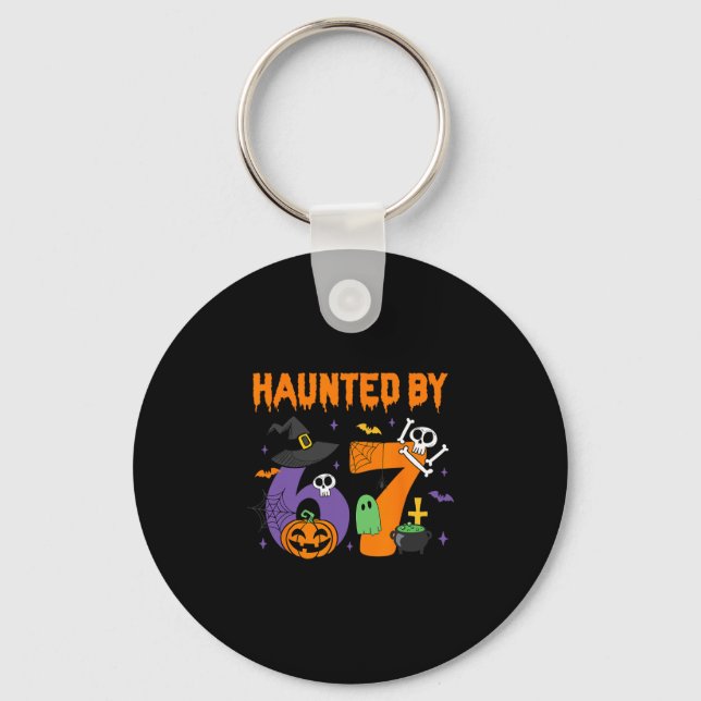 Halloween Haunted 67 Six Seven Meme 1 (4)  Key Ring (Front)