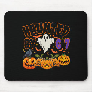 Halloween Haunted By 6 7 Six Seven Gen Alpha Z 67  Mouse Mat