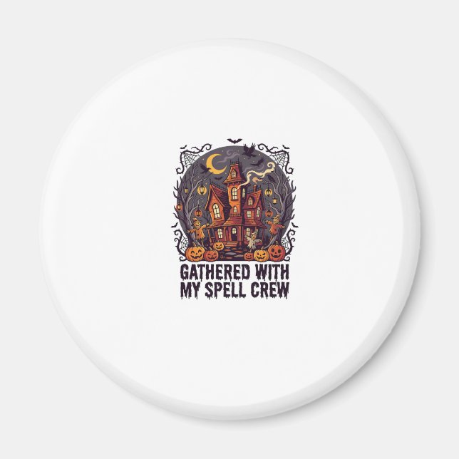 Halloween Haunted Harvest Gathering Magnet (Front)