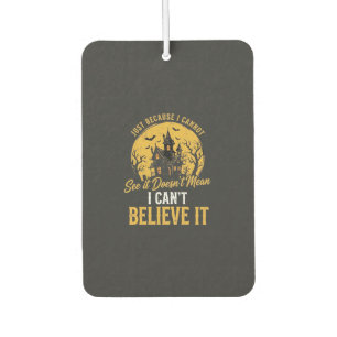 Halloween Haunted House Believe It Design_1 Car Air Freshener