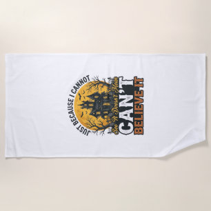 Halloween Haunted House Cant Believe It Vintage Beach Towel