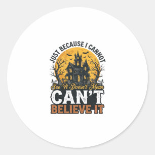 Halloween Haunted House Cant Believe It Vintage Classic Round Sticker