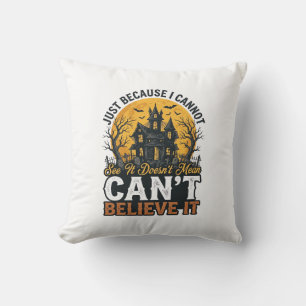 Halloween Haunted House Cant Believe It Vintage Cushion