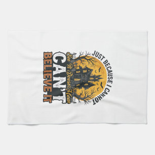 Halloween Haunted House Cant Believe It Vintage Tea Towel