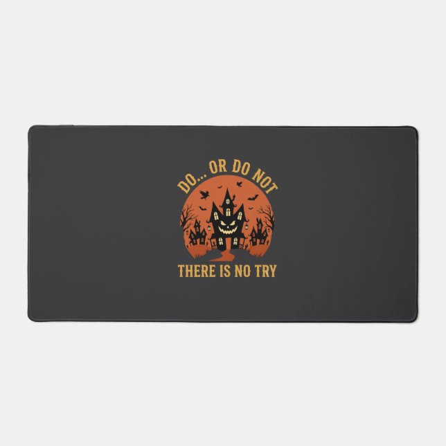 Halloween Haunted House Do Or Do Not Desk Mat (Front)