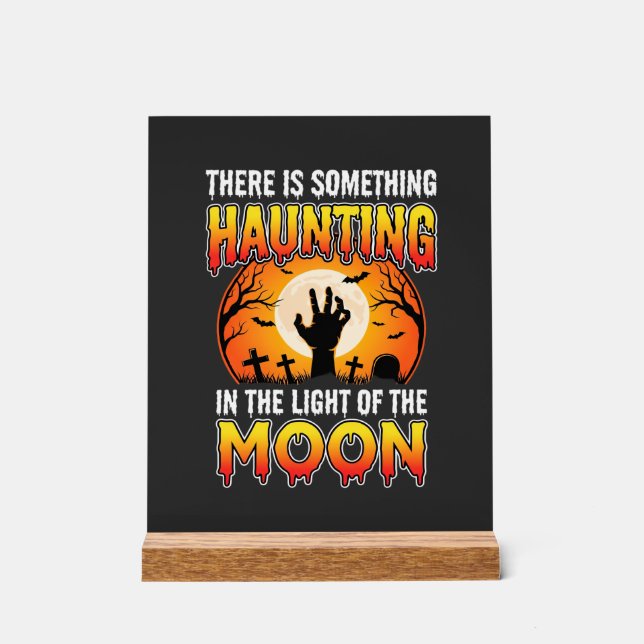 Halloween Haunting Moon Graveyard Horror Acrylic Sign (Front)