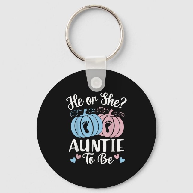 Halloween He Or She Auntie To Be Pumpkin Gender Re Key Ring (Front)