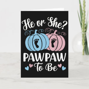 Halloween He Or She Pawpaw To Be Pumpkin Gender Re Card