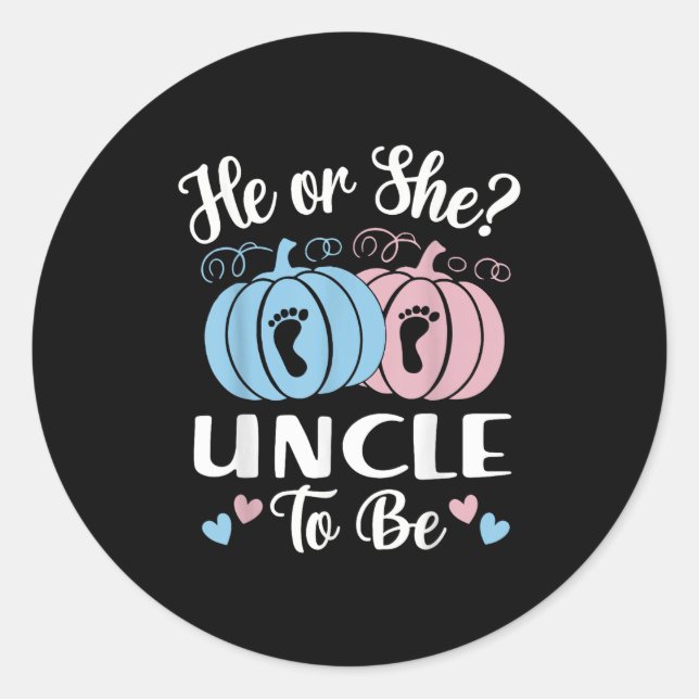 Halloween He Or She Uncle To Be Pumpkin Gender Rev Classic Round Sticker (Front)