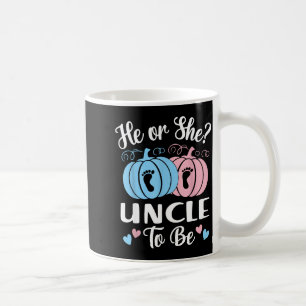 Halloween He Or She Uncle To Be Pumpkin Gender Rev Coffee Mug