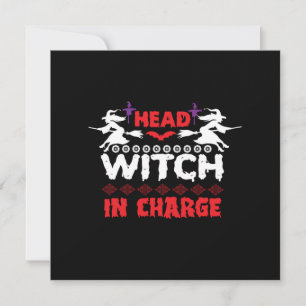 Halloween Head Witch In Charge Birthday Holiday Card