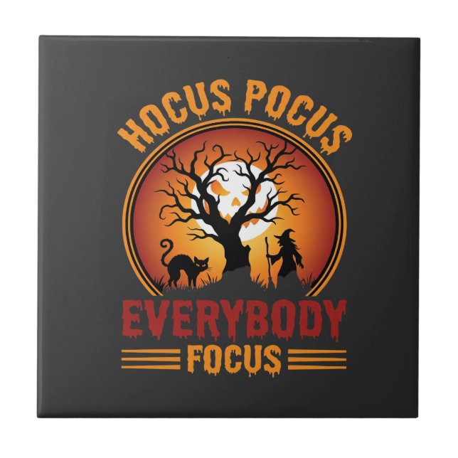 Halloween Hocus Pocus Everybody Focus Witch Tree Tile (Front)