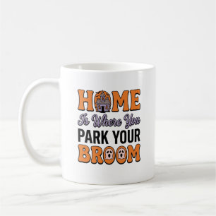 Halloween Home Park Your Broom Vintage Typography Coffee Mug