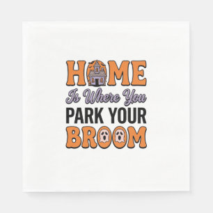 Halloween Home Park Your Broom Vintage Typography  Napkin