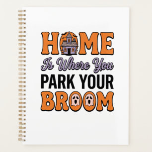 Halloween Home Park Your Broom Vintage Typography Planner