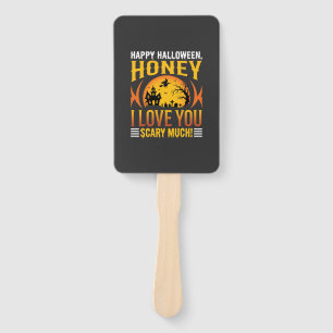 Halloween Honey I Love You Scary Much Hand Fan