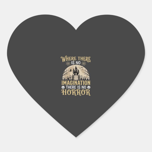 Halloween Horror Quote Haunted Castle Imagination Heart Sticker (Front)