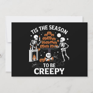 Halloween Horror Tis The Season To Be Creepy Invitation