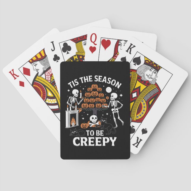 Halloween Horror Tis The Season To Be Creepy Playing Cards (Back)