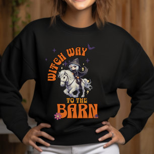 Halloween Horse Witch Way to the Barn Sweatshirt