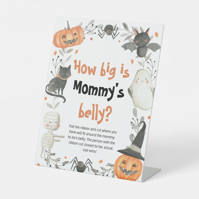 Halloween How Big Is Mummy's Belly Shower Game Pedestal Sign (Front)