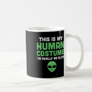 Halloween Human Costume Im Alien Funny Men Women K Coffee Mug