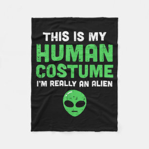 Halloween Human Costume Im Alien Funny Men Women K Fleece Blanket