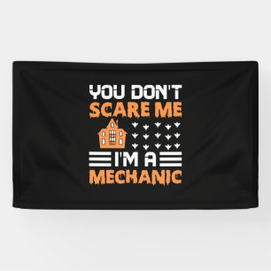 Halloween I Am A Mechanic Birthday Banner