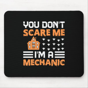 Halloween I Am A Mechanic Birthday Mouse Mat