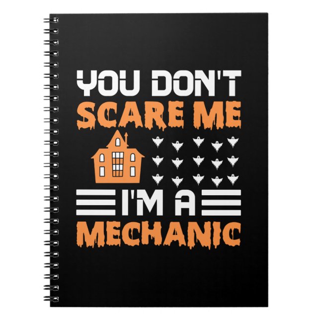 Halloween I Am A Mechanic Birthday Notebook (Front)