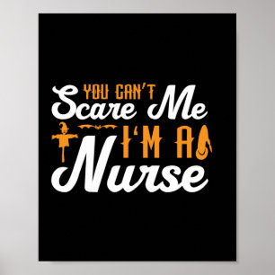 Halloween I Am A Nurse Birthday Poster