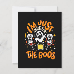 Halloween I Am Just Here For The Boos Thank You Card