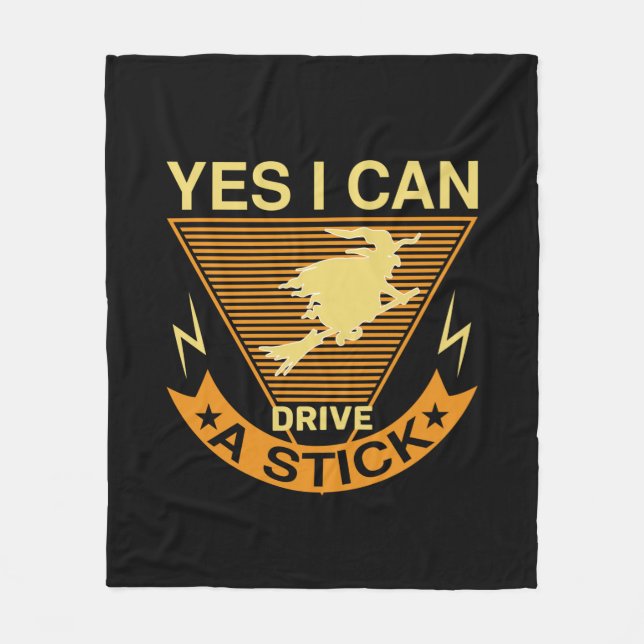 Halloween I Can Drive A Stick Birthday Fleece Blanket (Front)
