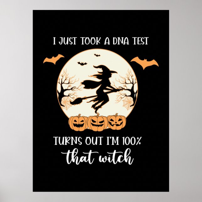 Halloween I Just Took A DNA Test Birthday Poster (Front)