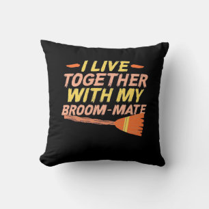 Halloween I Live Together With My Broommate Cushion