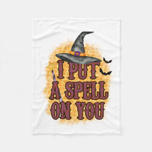 Halloween I Put A Spell On You Birthday Fleece Blanket